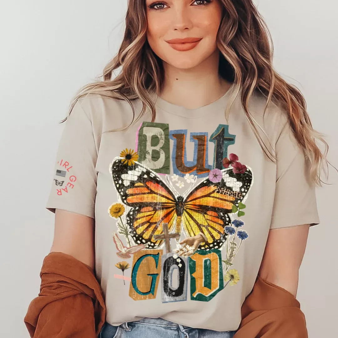 BUT GOD TEE