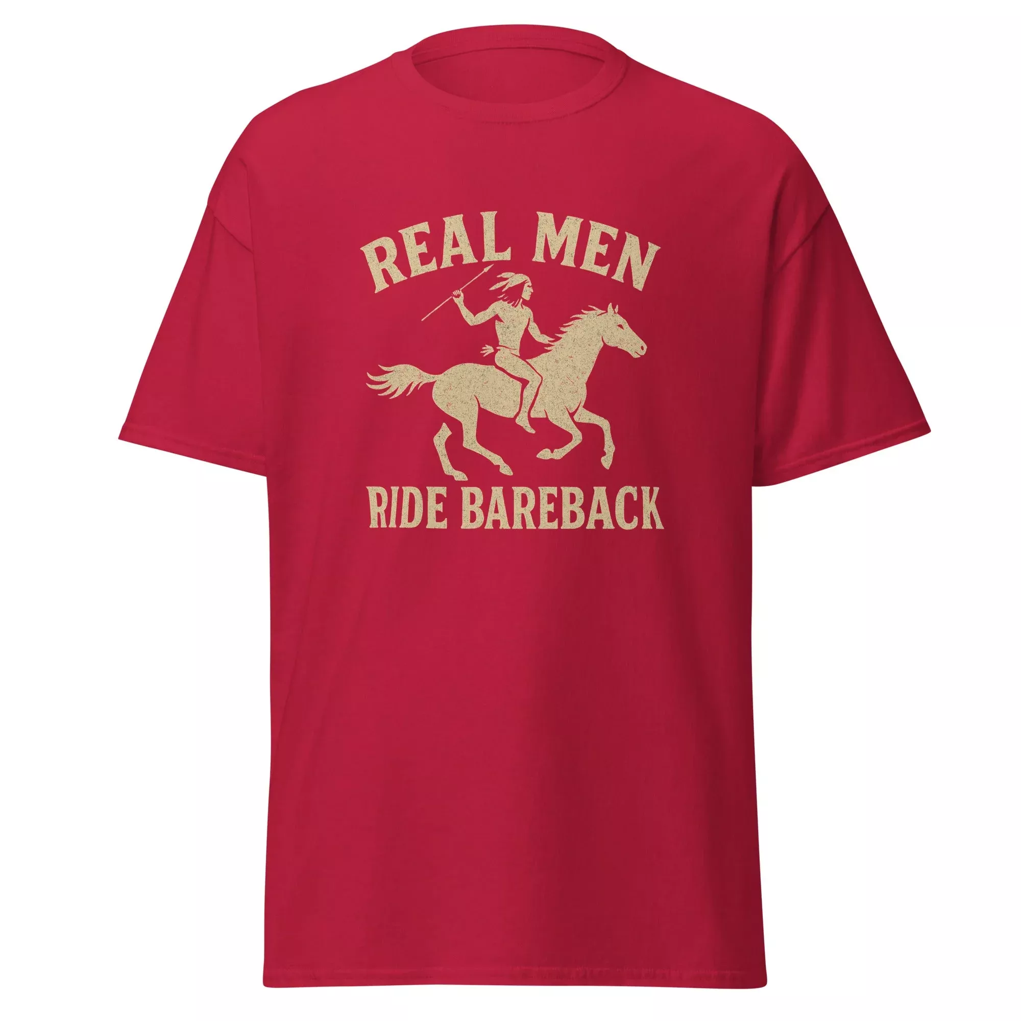 Real Men Ride Bareback Classic Cut Cotton Tee