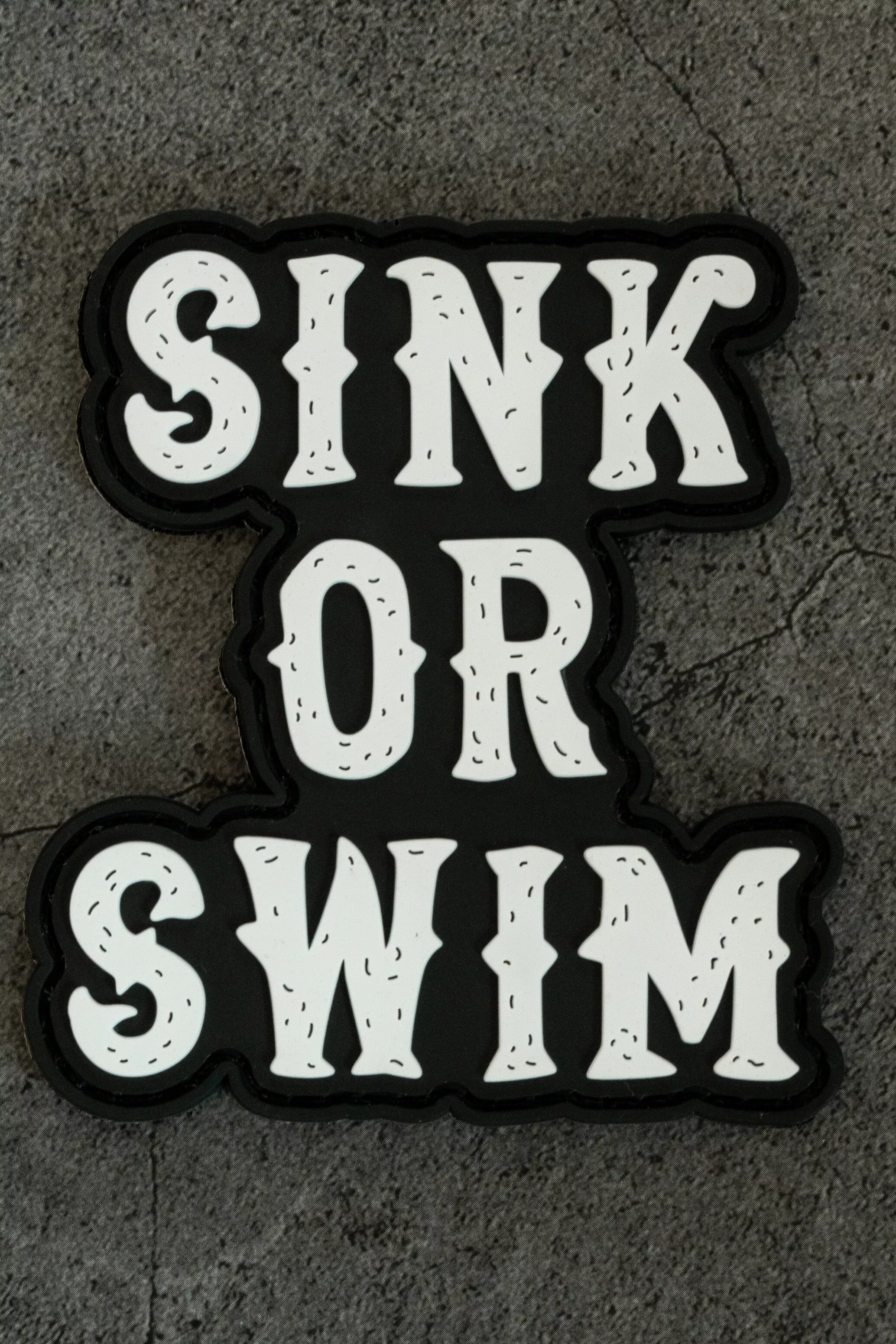 Sink or Swim B/W PVC Patch