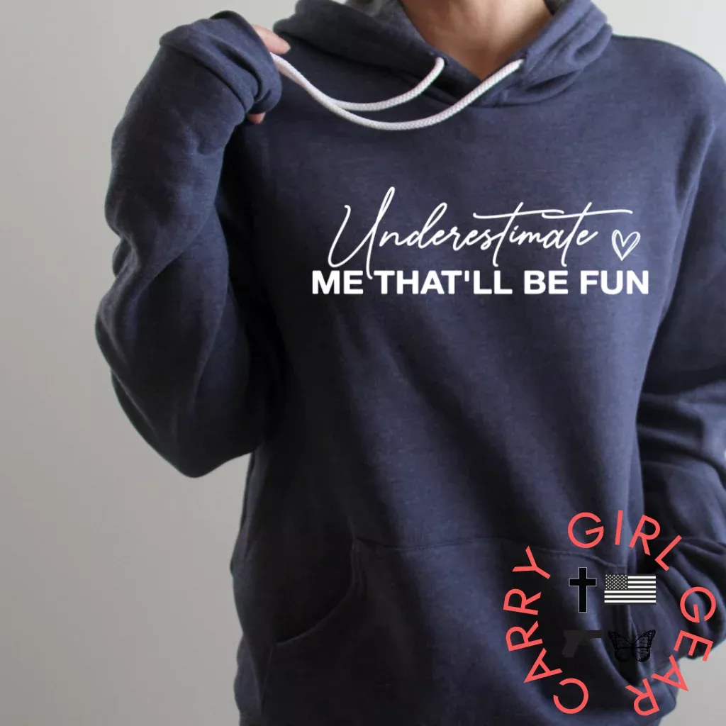 UNDERESTIMATE ME HOODIE & SWEATSHIRT